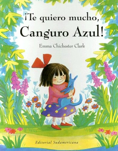 Imagen de archivo de Te Quiero Mucho Canguro Azul (Spanish Edition) a la venta por SecondSale