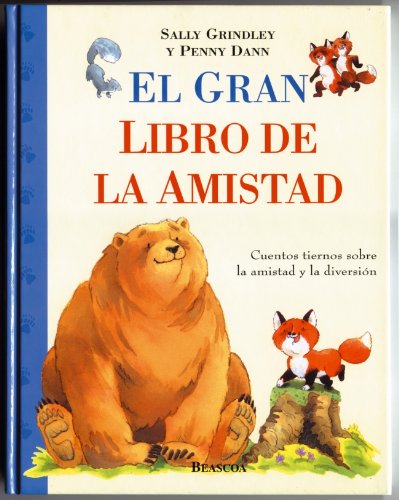 9788448817350: El gran libro de la amistad (Albums) (Spanish Edition)