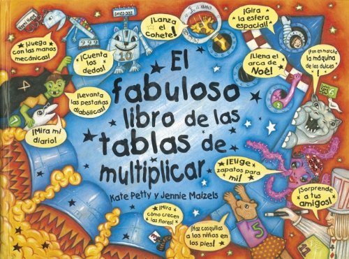 Beispielbild fr Fabuloso Libro De Las Tablas De Multiplicar/ The Terrific Times Table Book (Spanish Edition) zum Verkauf von Iridium_Books