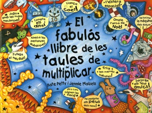 Imagen de archivo de El fabuls llibre de les taules de multiplicar (MERAVELLOS MON, Band 150678) a la venta por medimops