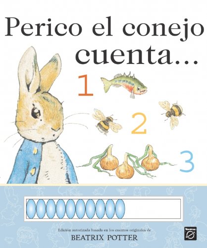 9788448819019: Perico, El Conejo Cuento / Peter Rabbit Counts...1,2,3