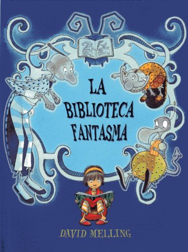 9788448820237: La biblioteca fantasma (YA SE LEER)