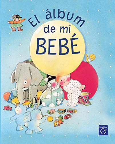 Stock image for Album de mi Bebe, El for sale by OM Books