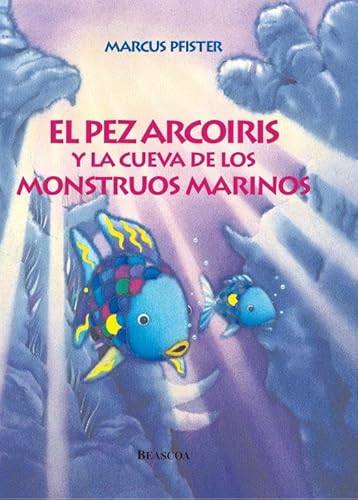 Imagen de archivo de El Pez Arcoris y la cueva de los monstruos marinos (tapa dura) a la venta por Libros Angulo