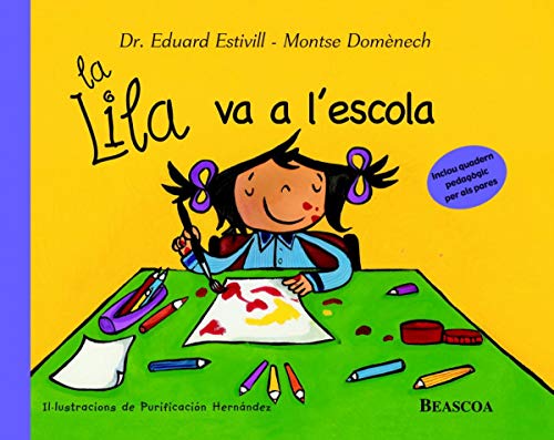 Stock image for La Lila va al'escola for sale by medimops