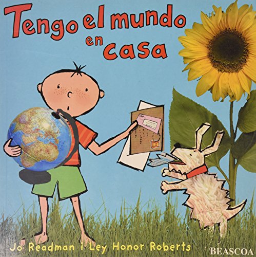 Imagen de archivo de Tengo el mundo en casa / The World Came to My Place Today (Spanish Edition) a la venta por Iridium_Books