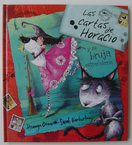 Imagen de archivo de Las Cartas De Horacio/ Horacio's Letters (Spanish Edition) a la venta por HPB-Diamond