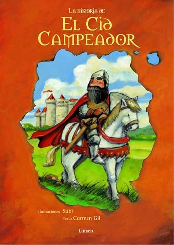 La historia de El Cid Campeador - Gil Bonachera, Carmen