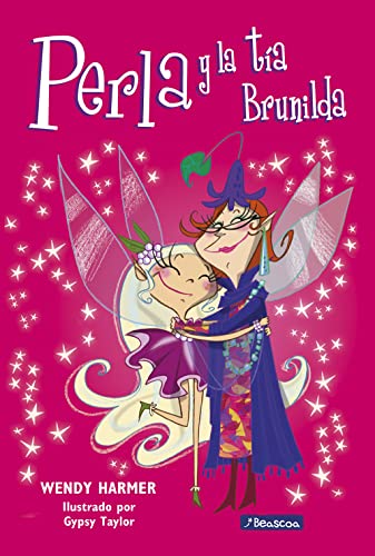 Stock image for Perla y la tia Brunilda /Pearlie and Great Aunt Garnet (Perla / Pearlie) (Spanish Edition) for sale by SecondSale