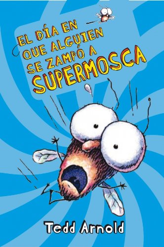 Stock image for El dia en que alguien se zampo a supermosca / There Was an Old Lady Who Swallowed Fly Guy for sale by medimops