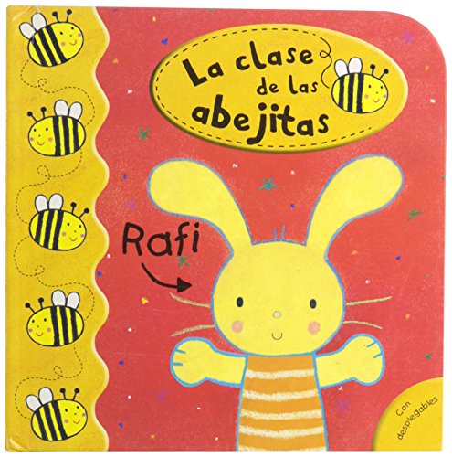 Stock image for Rafi (La Clase De Las Abejitas/ Honey Hill Fun) (Spanish Edition) for sale by Ergodebooks