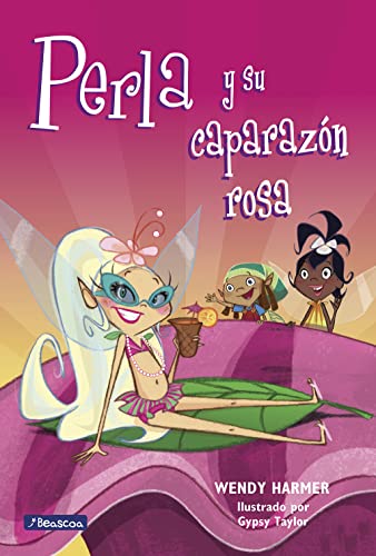Beispielbild fr Perla y su caparazon rosa/ Pearlie and Her Pink Shell (Perlie) (Spanish Edition) zum Verkauf von Better World Books: West