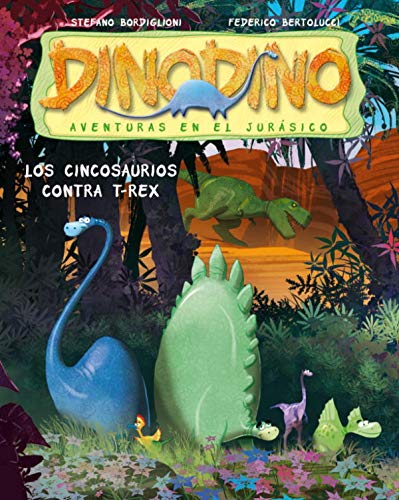 Beispielbild fr Los Cincosaurios contra T-Rex (DINODINO) zum Verkauf von medimops