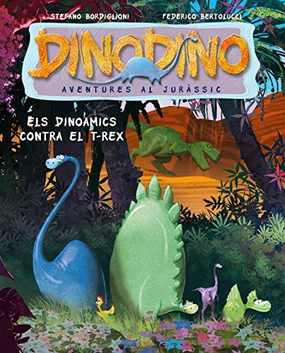 9788448829995: Els Dinoamics contra el T-Rex (DINODINO)
