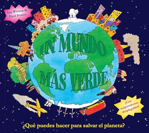 Un mundo mÃ¡s verde (Maravilloso Mundo / Wonderful World) (Spanish Edition) (9788448830960) by Varios Autores