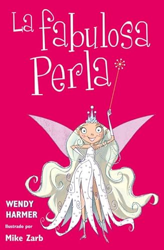 Beispielbild fr La fabulosa Perla / The Fabulous Perla zum Verkauf von Ammareal