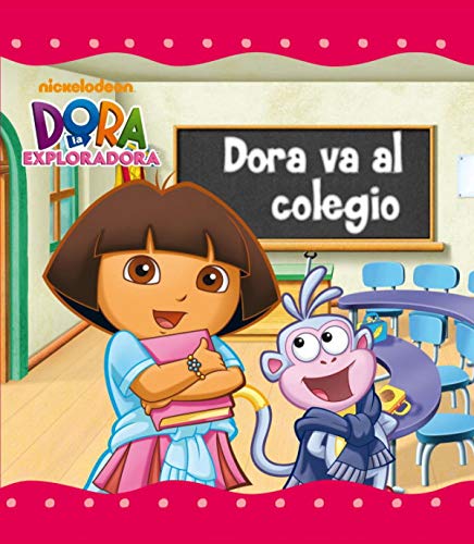 9788448832063: Dora va al colegio (Un cuento de Dora la exploradora)