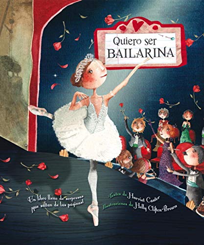 9788448832261: Quiero ser bailarina / How to Be a Ballerina