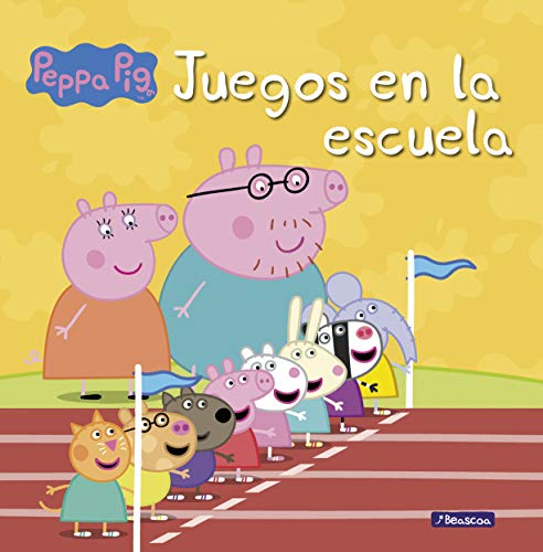 Imagen de archivo de Peppa Pig. Un cuento - Juegos en la escuela a la venta por ThriftBooks-Atlanta