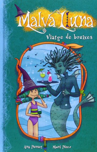 9788448834920: Viatge de bruixes (Serie Malva Lluna 7)