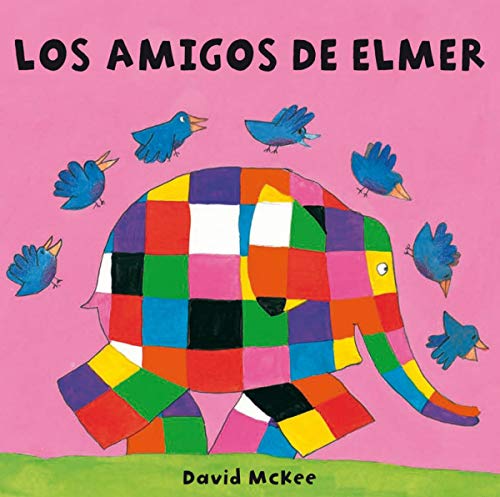 9788448835309: Los amigos de Elmer (Elmer)