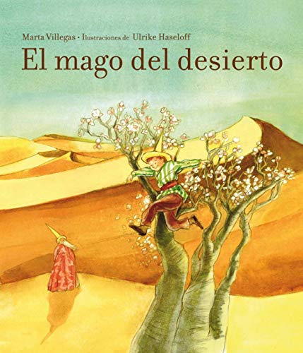 MAGO DEL DESIERTO, EL