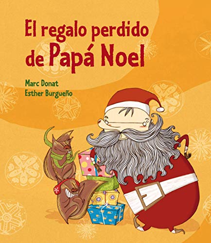 Imagen de archivo de El Regalo Perdido de Papa Noel / Father Christmas' Lost Present a la venta por Hamelyn