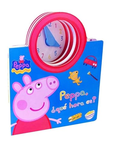 PEPPA PIG. PEPPA, ¿QUE HORA ES?