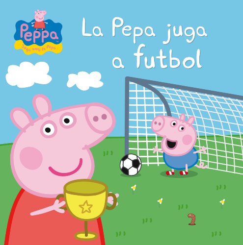 Imagen de archivo de La Pepa Juga a Futbol a la venta por Hamelyn