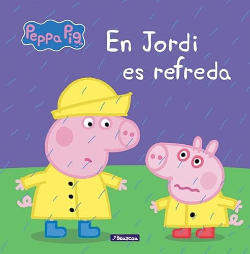 9788448840457: Peppa Pig. Un conte - En Jordi es refreda