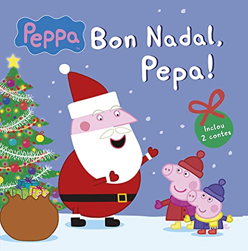 Stock image for Bon Nadal, Pepa! for sale by Hamelyn