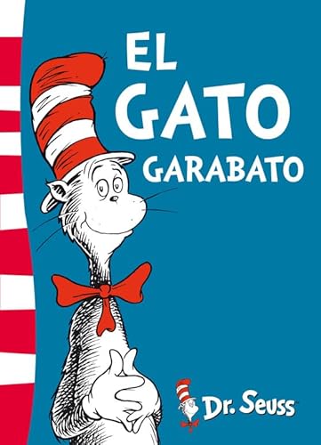 El gato Garabato (Colección Dr. Seuss) (Spanish Edition) - Dr. Seuss