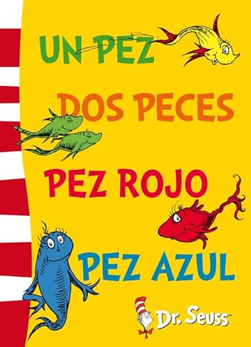 DR.SEUSS. UN PEZ, DOS PECES, PEZ ROJO, P