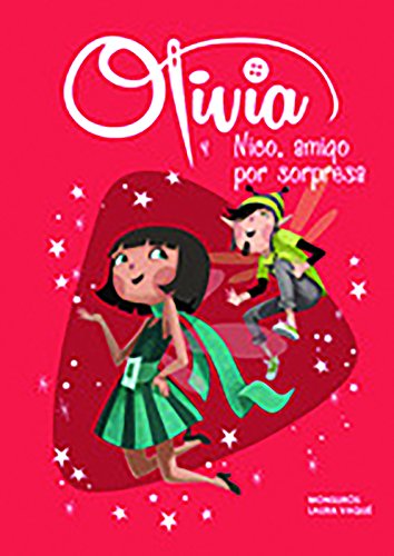 Beispielbild fr Olivia y Nico, amigo por sorpresa / Olivia and Nico, Surprise Friends (Spanish Edition) zum Verkauf von Wonder Book
