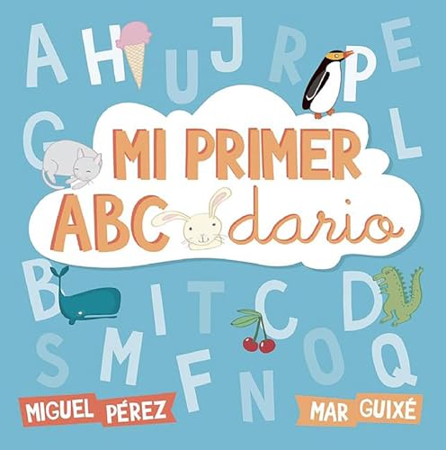 Stock image for Mi primer abecedario for sale by Better World Books