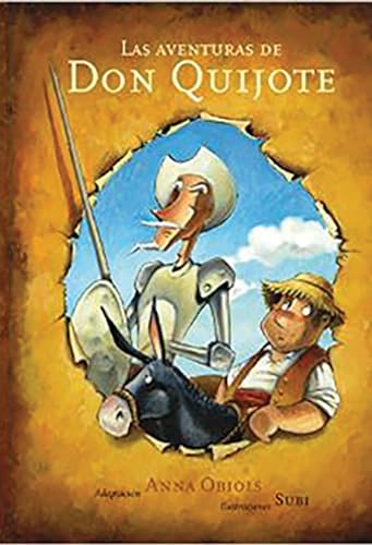 Stock image for Las aventuras de Don Quijote / The Adventures of Don Quijote (Spanish Edition) for sale by HPB Inc.