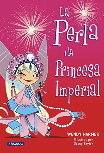 Beispielbild fr La Perla I la Princesa Imperial zum Verkauf von Hamelyn