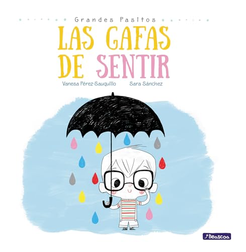 Stock image for Las Gafas de Sentir / the Feeling Glasses for sale by Better World Books