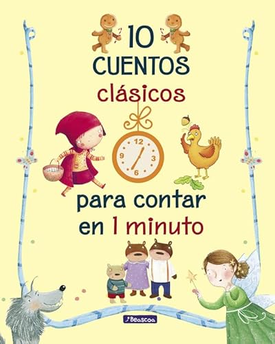 Imagen de archivo de 10 cuentos clsicos para contar en 1 minuto: 10 Cuentos clasicos para contar en 1 minuto (Cuentos infantiles) a la venta por medimops