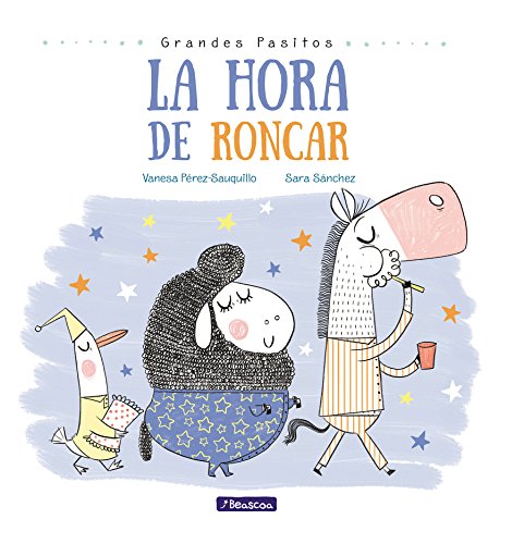 Stock image for La Hora de Roncar / Snoring Time for sale by Better World Books