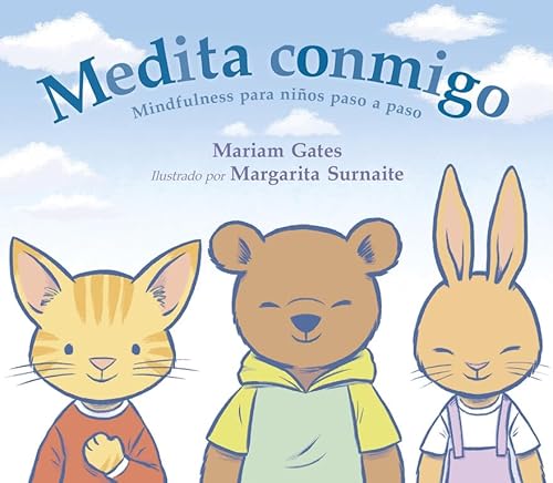 Beispielbild fr Medita conmigo : mindfulness para nios paso a paso (Emociones, valores y hbitos) zum Verkauf von medimops