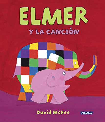 9788448849412: ELMER Y LA CANCION