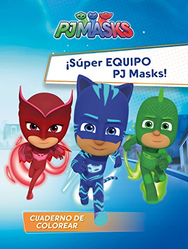 9788448849566: PJ Masks. Actividades - Sper Equipo PJ Masks!: Cuaderno de colorear