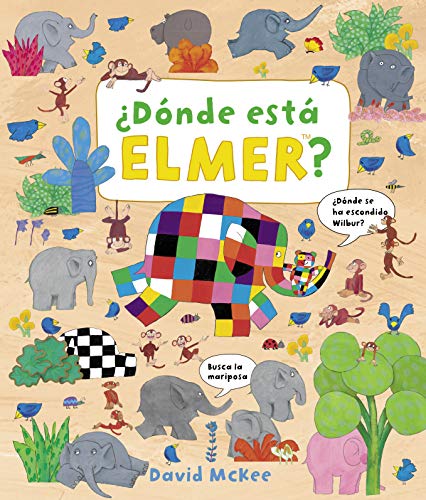 9788448851491: Elmer. Libro juguete - Busca y encuentra. Dnde est Elmer? (Pequeas manitas)