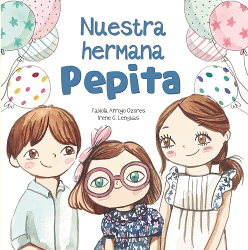 Stock image for Nuestra Hermana Pepita / Our Sister, Pepita for sale by ThriftBooks-Dallas