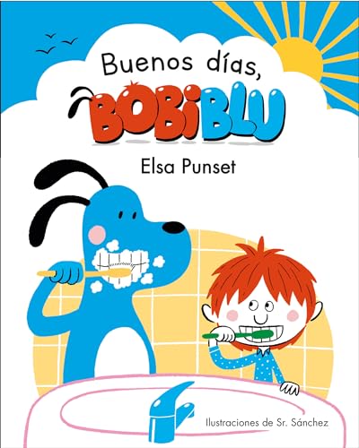 Stock image for �Buenos d�as, Bobiblu! / Good Morning, Bobiblu! (Spanish Edition) for sale by Housing Works Online Bookstore