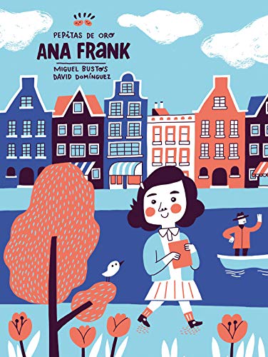 Stock image for Pepitas de oro: Ana Frank / Gold Nuggets: Anne Frank (Spanish Edition) for sale by Housing Works Online Bookstore