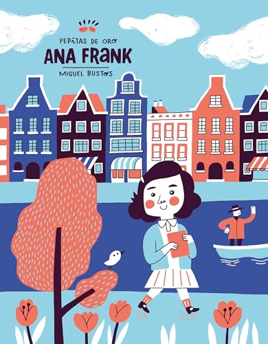 Stock image for Pepitas de oro: Ana Frank / Gold Nuggets: Anne Frank (Spanish Edition) for sale by Housing Works Online Bookstore