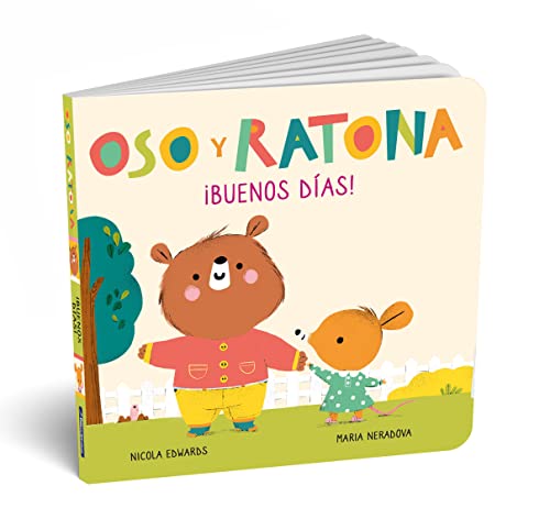 Stock image for Oso y Ratona - Buenos das!: Un libro de cartn con pestaas for sale by Red's Corner LLC
