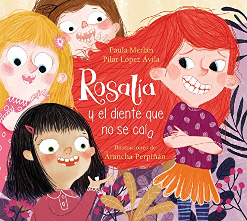 9788448857615: Rosala y el diente que no se caa/ Rosala and the tooth that does not falling out